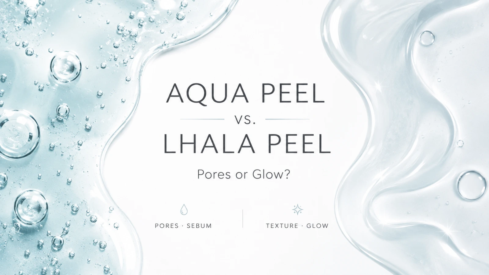aqua peel vs lhala peel in gangnam which