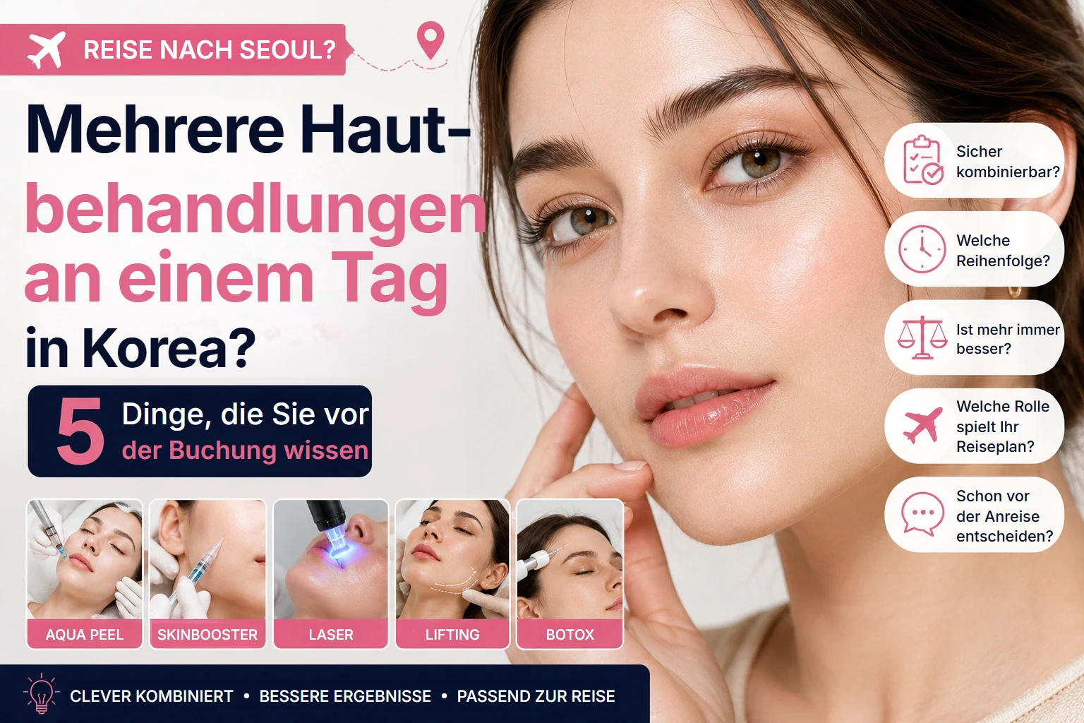 Mehrere Hautbehandlungen an einem Tag in Korea planen